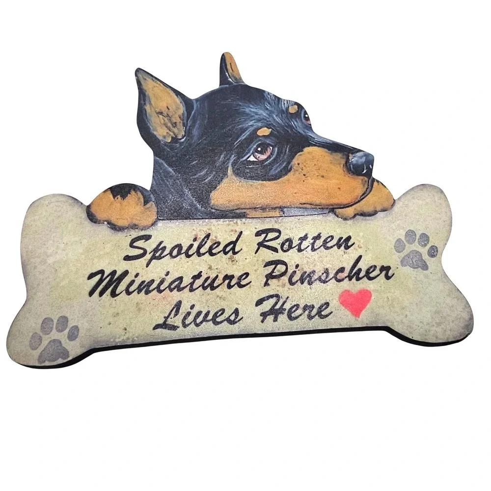Vintage Miniature Pinscher Wood Wall Sign Spoiled Rotten Dog Bone Plaque Y2K Art
